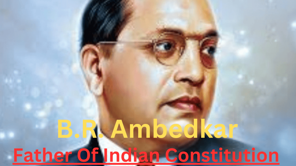 Father Of Indian Constitution