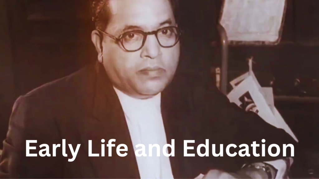 Early-Life-and-Education-1024x576 01) Dr. Bhim Rao Ambedkar: India's Social Justice Champion